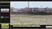 2019 NHSRA California State Finals | June 13 | Cutting Second Go | RidePass PRO