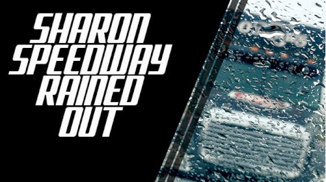 Sharon Speedway Rained Out