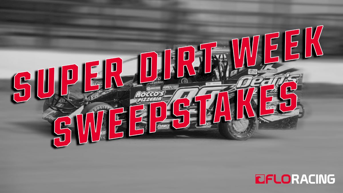 Super DIRT Week Sweepstakes: Enter To Win Now!