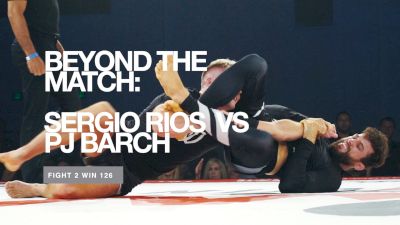 Beyond The Match: Rios vs Barch