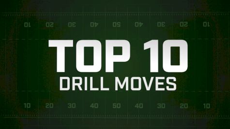 Top 10: Drill Moves From BOA Week #3