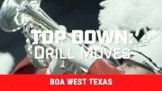 TOP DOWN: BOA West Texas Drill Moves