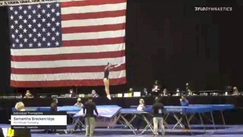 Samantha Breckenridge - Individual Trampoline, Kris Power Tumbling - 2021 USA Gymnastics Championships