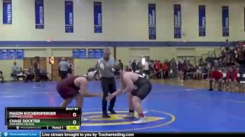 285 lbs Champ. Round 1 - Mason Kochersperger, Carthage College vs Chase Dockter, Concordia College