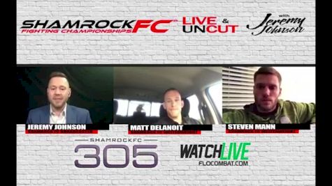 Steve Mann, Matt Delanoit Heated Trash Talk | Shamrock FC 305