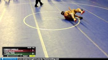 152 lbs Champ. Round 3 - Tyson Tran, Livermore Elite Wrestling Club vs Fabius Carrillo, Golden Valley (Bakersfield) High School Wrestling