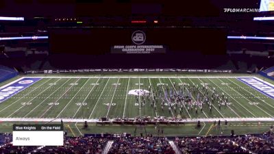 Always "Blue Knights" at 2021 DCI Celebration (High)