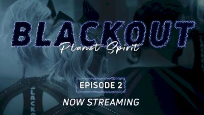 BLACKOUT: Planet Spirit | "Overcoming Adversity" (Episode 2)