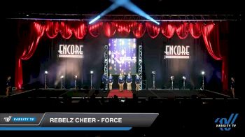 Rebelz Cheer - Force [2019 Senior - D2 - Small 4.2 Day 1] 2019 Encore Championships Houston D1 D2