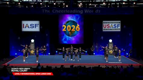 Ultimate Cheer Lubbock - Royal Court [2026 L7 International Open Large Coed Semis] 2026 The Cheerleading Worlds