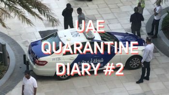UAE Tour Quarantine Diary Round 2