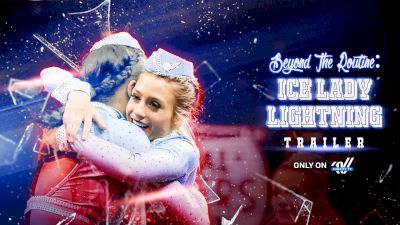 Beyond The Routine: ICE Lady Lightning (Trailer)