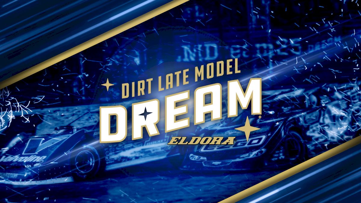 Eldora "Dirt Late Model Dream Week" Watch Guide