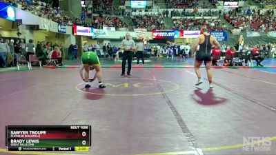 AA - 285 lbs Champ. Round 1 - Sawyer Troupe, Flathead (Kalispell) vs Brady Lewis, Great Falls CMR