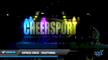 Express Cheer - Exceptional [2021 L4.2 Senior - Medium Day 2] 2021 CHEERSPORT National Cheerleading Championship