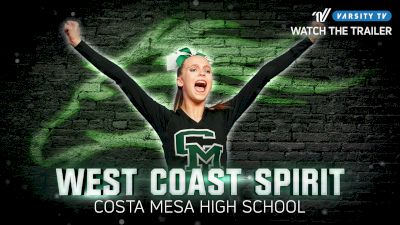 West Coast Spirit: Costa Mesa High School (Trailer)