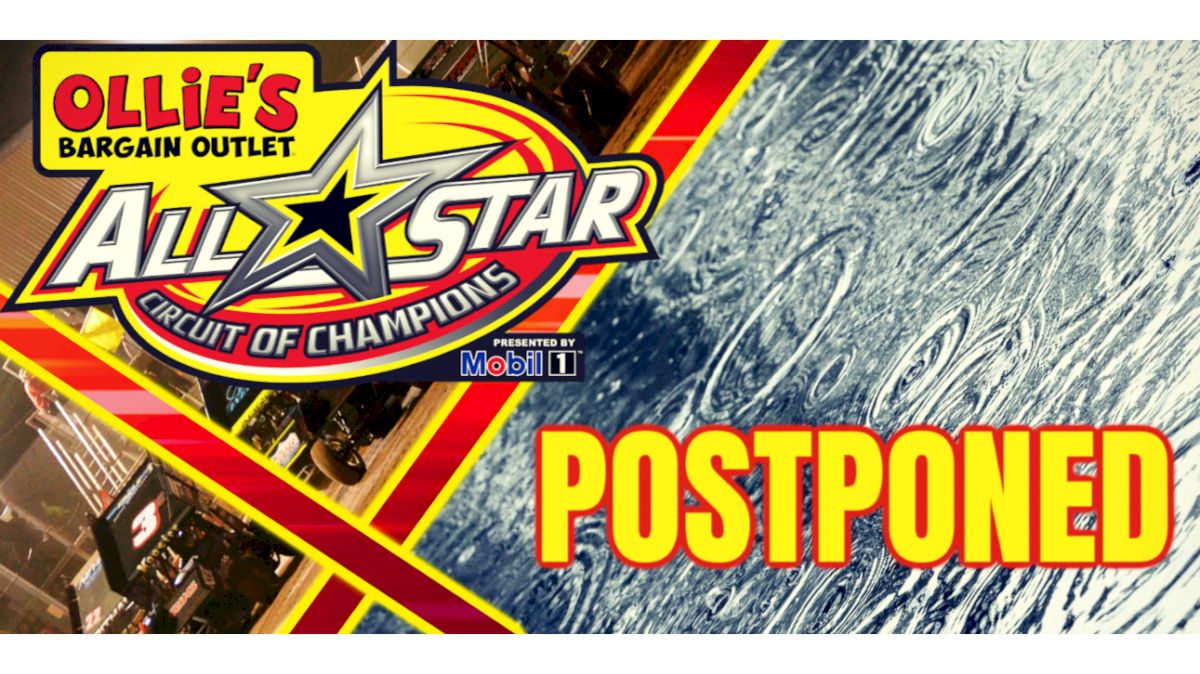 All Stars At Outlaw Motor Speedway Postponed To Tuesday