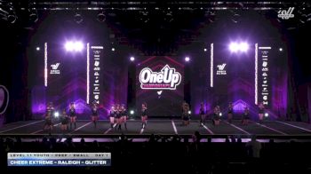 Cheer Extreme - Raleigh - Glitter [2026 L1.1 Youth - PREP - Small Day 1] 2026 One Up Grand Nationals