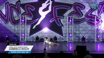Iowa Elite Dance Team - Ambrielle Besler [2025 Youth - Solo - Jazz Day] 2025 DanceFest Grand Nationals