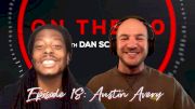 Austin Avery | On The 50 with Dan Schack (Ep. 18)