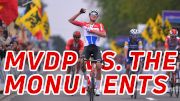 Van der Poel Will Win All The Monuments | Ian & Friends Show