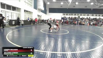 113 lbs Champ. Round 3 - Braxden O`Brien, Temescal Canyon vs Joseph Delgado, Oxnard