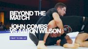 Beyond The Match: John Combs' Relentless Combatine