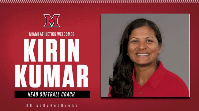 Kirin Kumar Tabbed Miami (OH) University Head Softball Coach - FloSoftball