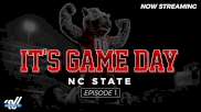 It's Game Day: NC State (Episode 1)