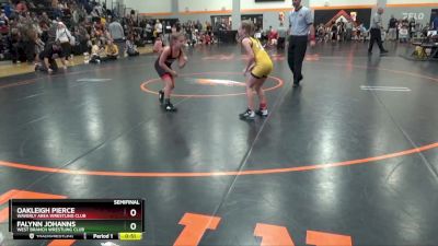 B-5 lbs Semifinal - Oakleigh Pierce, Waverly Area Wrestling Club vs Falynn Johanns, West Branch Wrestling Club