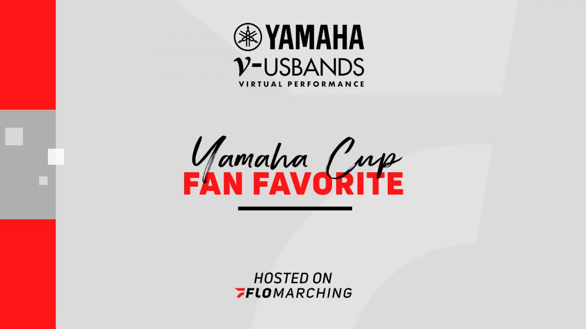 Fan Favorite: 2020 USBands Yamaha Cup
