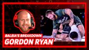 Gordon Ryan Explains Submission of Matheus Diniz | Baleia's Breakdown (Ep. 15)
