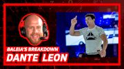 Dante Leon | Baleia's Breakdown (Ep. 11)