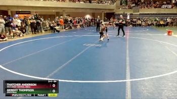 64 lbs Champ. Round 1 - Thatcher Anderson, WCA (West Central Area) vs Geremy Thompson, Owatonna