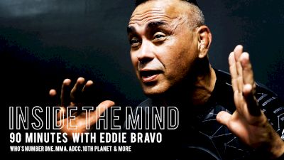 Inside The Mind of Eddie Bravo