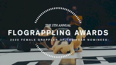 Vote NOW for 2020 Female Grappler Of The Year | FloGrappling Awards