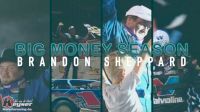 Brandon Sheppard: Big Money Season