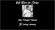 Remembering Dan "Chaps" Stone