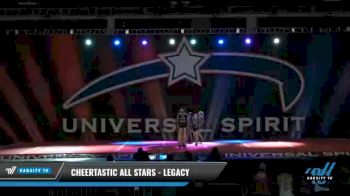 Cheertastic All Stars - Legacy [2021 L4 Junior - D2 Day 2] 2021 Universal Spirit-The Grand Championship