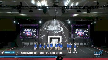 Smithville Elite Cheer - Blue Reign [2021 L1 Performance Recreation - 18 and Younger (NON) 2] 2021 The U.S. Finals: Grapevine