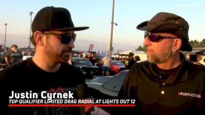Justin Cyernek Tops Lights Out 12 Qualifying In Limited Drag Radial