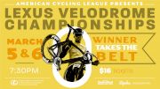 How to Watch: 2021 American Cycling League's Lexus Velodrome Championships