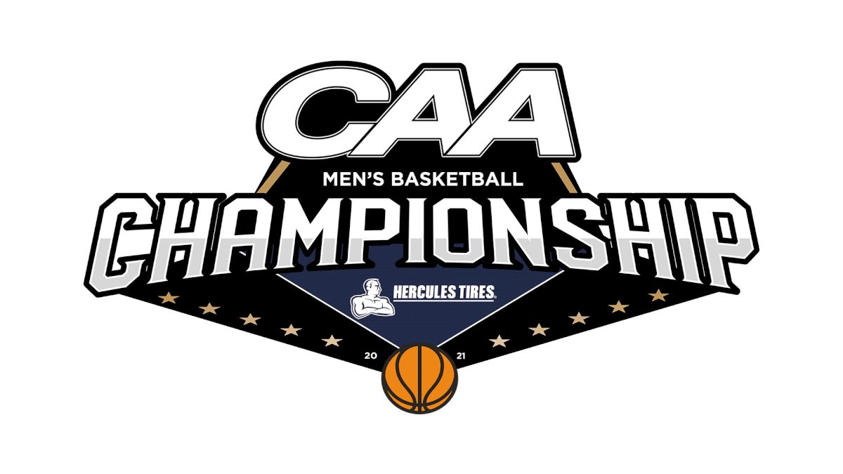 How to Watch: 2021 Hercules Tires CAA Men's Basketball Championship