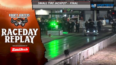 Small Tire Jackpot Final Round at No Prep Nationals