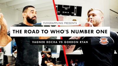 The Road To Who's Number One: Gordon Ryan vs Vagner Rocha