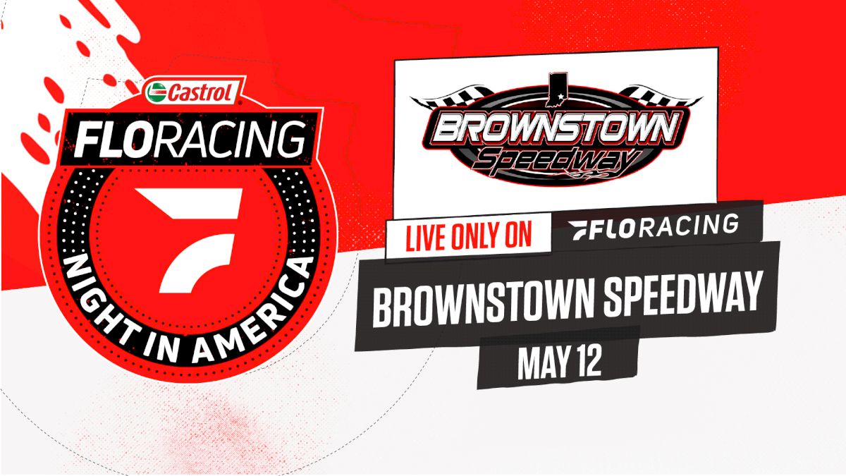How to Watch: Castrol FloRacing Night in America at Brownstown Speedway