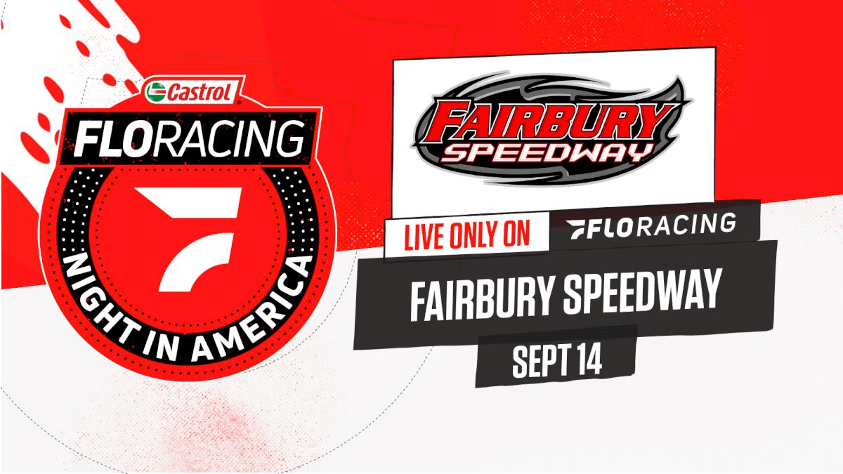 How to Watch: 2021 Castrol FloRacing Night in America at Fairbury Speedway