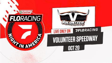 How to Watch: 2021 Castrol FloRacing Night in America at Volunteer Speedway