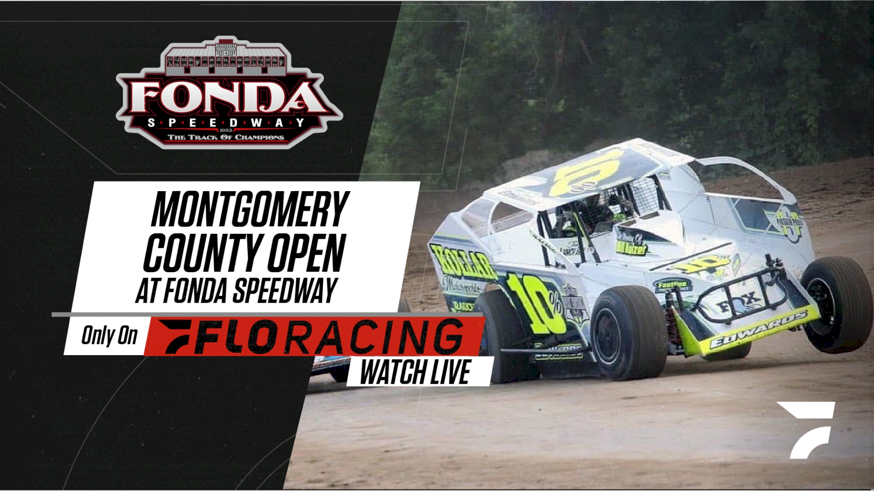 2021 Montgomery County Open at Fonda Speedway Videos FloRacing