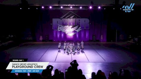 Dance Sport Athletics - PLAYGROUND CREW [2024 Tiny - Prep - Hip Hop Day 1] 2024 Power Dance Grand Nationals